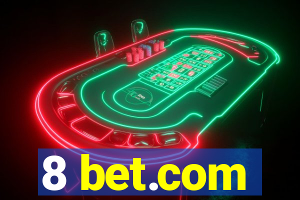 8 bet.com